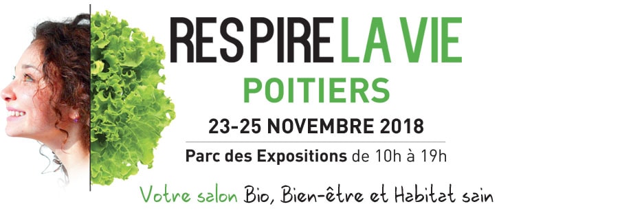 Salon Respire la Vie Poitiers 2018