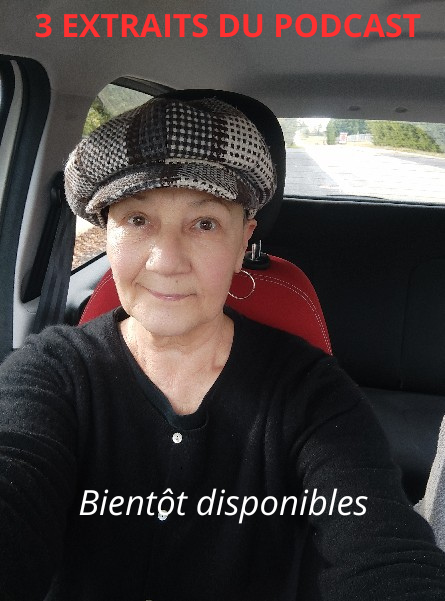 3-EXTRAITS-DU-PODCAST-BIENTOT-DISPONIBLES